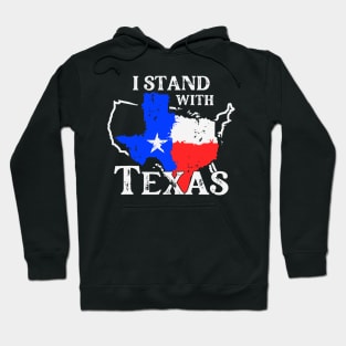 I Stand With Texas Vintage Flag Hoodie